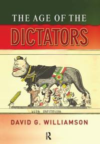 Bokomslag för "The Age of the Dictators"