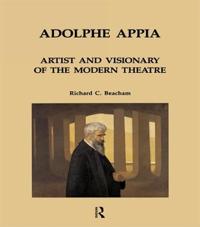 Bokomslag för "Adolphe Appia: Artist and Visionary of the Modern Theatre"