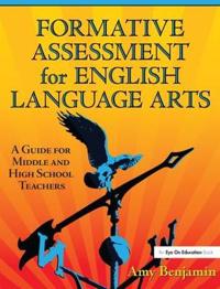 Formative Assessment for English Language Arts