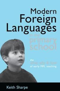Bokomslag for "Modern Foreign Languages in the Primary School"