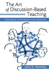 Bokomslag för "The Art of Discussion-Based Teaching"