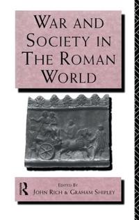 Bokomslag för "War and Society in the Roman World"