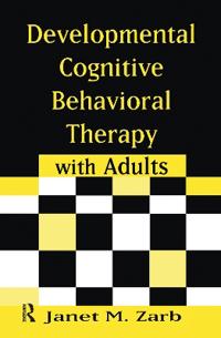 Bokomslag för "Developmental Cognitive Behavioral Therapy with Adults"