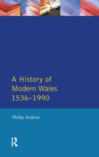 Bokomslag för "A History of Modern Wales 1536-1990"
