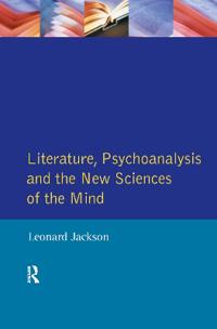 Bokomslag för "Literature, Psychoanalysis and the New Sciences of Mind"