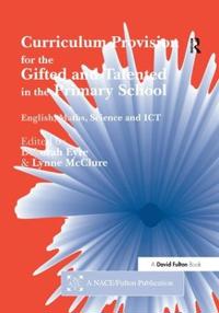 Bokomslag for "Curriculum Provision for the Gifted and Talented in the Primary School"