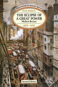 Bokomslag för "The Eclipse of a Great Power"