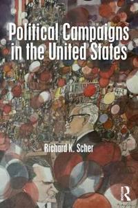 Bokomslag för "Political Campaigns in the United States"