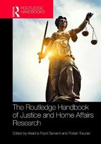 Bokomslag för "The Routledge Handbook of Justice and Home Affairs Research"