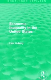 Bokomslag för "Economic Inequality in the United States"