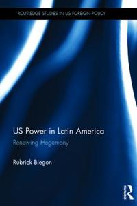 Bokomslag för "US Power in Latin America"