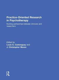 Practice-Oriented Research in Psychotherapy