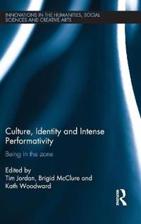 Bokomslag för "Culture, Identity and Intense Performativity"