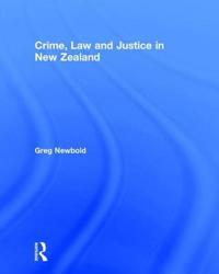 Crime, Law and Justice in New Zealand