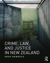 Bokomslag för "Crime, Law and Justice in New Zealand"