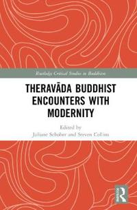 Bokomslag för "Theravada Buddhist Encounters with Modernity"
