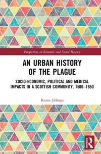 Bokomslag för "An Urban History of The Plague"