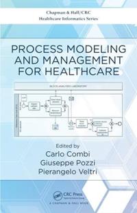 Process Modeling and Management for Healthcare
