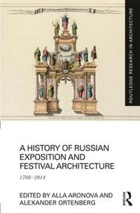 Kirjan kansi "A History of Russian Exposition and Festival Architecture"
