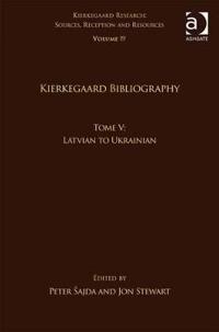 Volume 19, Tome V: Kierkegaard Bibliography