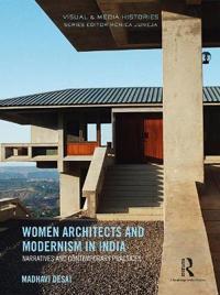 Bokomslag för "Women Architects and Modernism in India"