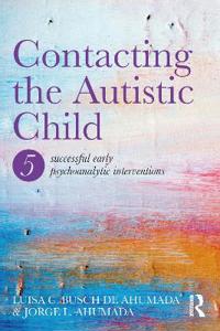 Contacting the Autistic Child
