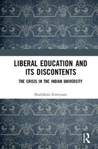 Bokomslag för "Liberal Education and Its Discontents"