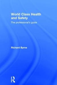 World Class Health and Safety