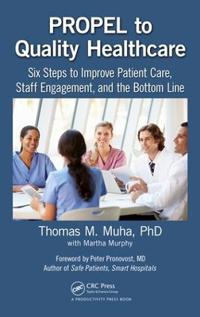 Bokomslag för "PROPEL to Quality Healthcare"