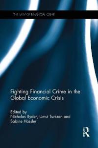 Bokomslag för "Fighting Financial Crime in the Global Economic Crisis"