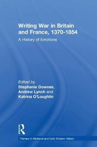 Writing War in Britain and France, 1370-1854