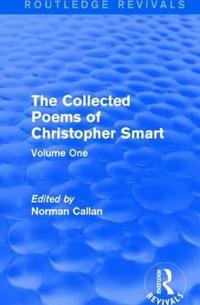 Bokomslag for "Routledge Revivals: The Collected Poems of Christopher Smart (1949)"