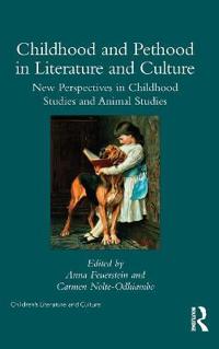 Childhood and Pethood in Literature and Culture