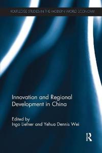 Innovation and Regional Development in China