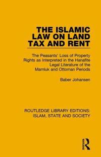 Bokomslag för "The Islamic Law on Land Tax and Rent"
