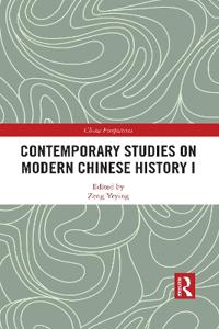 Bokomslag för "Contemporary Studies on Modern Chinese History I"