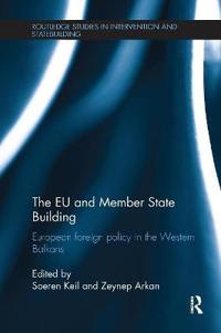 Bokomslag för "The EU and Member State Building"