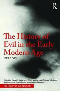 Bokomslag för "The History of Evil in the Early Modern Age"