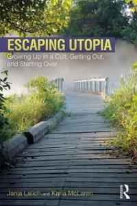 Bokomslag för "Escaping Utopia"