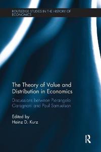 Bokomslag för "The Theory of Value and Distribution in Economics"