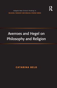 Bokomslag for "Averroes and Hegel on Philosophy and Religion"