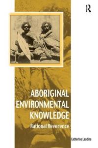 Bokomslag for "Aboriginal Environmental Knowledge"