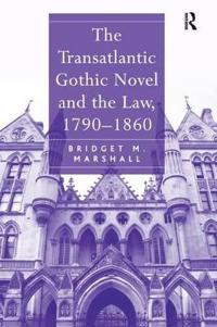 Kirjan kansi "The Transatlantic Gothic Novel and the Law, 1790–1860"
