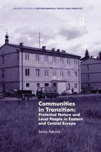 Kirjan kansi "Communities in Transition: Protected Nature and Local People in Eastern and Central Europe"
