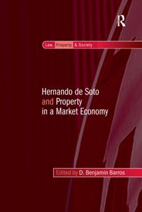 Bokomslag för "Hernando de Soto and Property in a Market Economy"