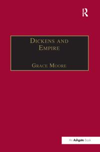 Bokomslag for "Dickens and Empire"