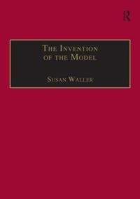 Bokomslag för "The Invention of the Model"