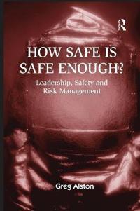 Bokomslag för "How Safe is Safe Enough?"
