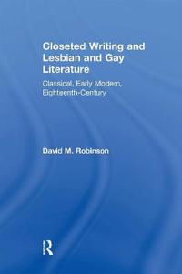 Bokomslag för "Closeted Writing and Lesbian and Gay Literature"