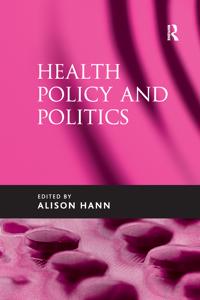 Bokomslag för "Health Policy and Politics"
